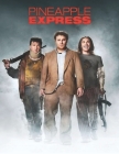 Pineapple Express Cover Image