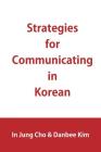 Strategies for Communicating in Korean Cover Image