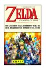 The Legend of Zelda Ocarina of Time, 3D, Rom, Walkthrough, Master Quest, Guide By Chala Dar Cover Image