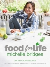 Food For Life By Michelle Bridges Cover Image