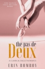 The Pas de Deux: A Classical Ballet Romance Cover Image