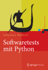 Softwaretests Mit Python (Xpert.Press) By Johannes Hubertz Cover Image