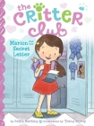 Marion and the Secret Letter (The Critter Club #16) By Callie Barkley, Tracy Bishop (Illustrator) Cover Image