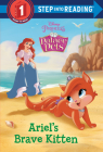 Ariel's Brave Kitten (Disney Princess: Palace Pets) (Step into Reading) By RH Disney, RH Disney (Illustrator) Cover Image
