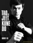 Tao of Jeet Kune Do: New Expanded Edition By Bruce Lee Cover Image