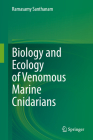 Biology and Ecology of Venomous Marine Cnidarians Cover Image