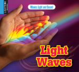 Light Waves By Robin Johnson, Douglas Hicton (With) Cover Image