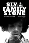 Sly & the Family Stone: An Oral History Cover Image