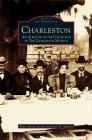 Charleston: An Album from the Collection of the Charleston Museum Cover Image