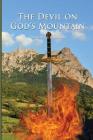 The Devil On God's Mountain By Sandra Gallimore Cover Image