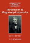 Introduction to Magnetohydrodynamics (Cambridge Texts in Applied Mathematics #55) Cover Image