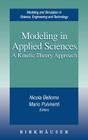 Modeling in Applied Sciences: A Kinetic Theory Approach (Modeling and Simulation in Science) By Nicola Bellomo (Editor), Mario Pulvirenti (Editor) Cover Image