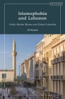 Islamophobia and Lebanon: Visibly Muslim Women and Global Coloniality By Ali Kassem Cover Image