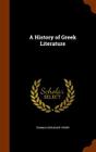 A History of Greek Literature By Thomas Sergeant Perry Cover Image