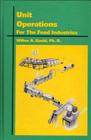 Unit Operations for the Food Industries By Wa Gould Cover Image