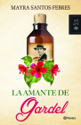 La Amante de Gardel By Mayra Santos-Febres Cover Image
