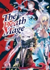 The Death Mage Volume 1: Light Novel By Densuke, Ban! (Illustrator) Cover Image