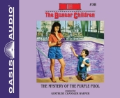 The Mystery of the Purple Pool (The Boxcar Children Mysteries #38) Cover Image