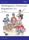 Wellington's Peninsula Regiments (1): The Irish (Men-at-Arms) Cover Image