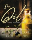 The Oil: 21-Day Devotional Journal Cover Image