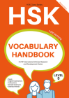 HSK Vocabulary Handbook: Level 5 (Second Edition) By FLTRP International Chinese Research and Development Center N/A (Editor) Cover Image