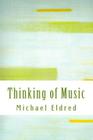 Thinking of Music: An approach along a parallel path Cover Image