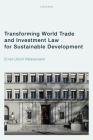 Transforming World Trade and Investment Law for Sustainable Development Cover Image