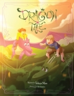 Dragon Tale By Tehya Mae, Brett Lark (Producer), Russell Baker (Designed by) Cover Image