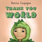 Thank You World By Alessia Carpenga Cover Image