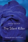 The Silent Killer: Social Media's Life Erosion Cover Image