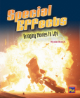 Special Effects: Bringing Movies to Life: Leveled Reader Ruby Level 28 By Rg Rg (Prepared by) Cover Image