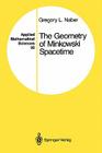 The Geometry of Minkowski Spacetime: An Introduction to the Mathematics of the Special Theory of Relativity (Applied Mathematical Sciences #92) Cover Image