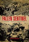 Fallen Sentinel: Australian Tanks in World War II Cover Image