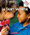 Apprentis Lecteurs - F?tes: La Saint-Valentin (Apprentis Lecteurs - Fetes) Cover Image
