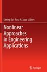 Nonlinear Approaches in Engineering Applications Cover Image