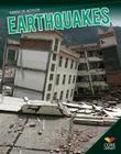 Earthquakes (Earth in Action) By Carla Mooney Cover Image