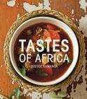 Tastes of Africa By Justice Kamanga Cover Image