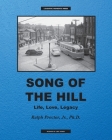 Song of The Hill: Life, Love, Legacy (Social Context) By Ralph Proctor Cover Image