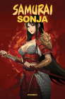 Samurai Sonja By Jordan Clark, Pasquale Qualano (Artist) Cover Image