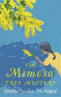 The Mimosa Tree Mystery (Crown Colony) By Ovidia Yu Cover Image