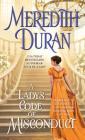 A Lady's Code of Misconduct (Rules for the Reckless #5) By Meredith Duran Cover Image