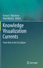 Knowledge Visualization Currents: From Text to Art to Culture Cover Image