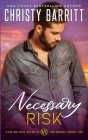 Necessary Risk By Christy Barritt Cover Image