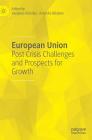 European Union: Post Crisis Challenges and Prospects for Growth Cover Image
