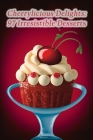 Cherrylicious Delights: 97 Irresistible Desserts By Culinary Canvas Ohta Cover Image