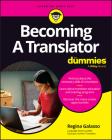 Becoming a Translator for Dummies By Regina Galasso Cover Image