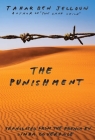 The Punishment (The Margellos World Republic of Letters) By Tahar Ben Jelloun, Linda Coverdale (Translated by) Cover Image
