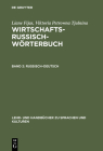 Wirtschaftsrussisch-Wörterbuch, Band 2, Russisch-Deutsch Cover Image