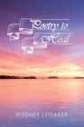 Poetry to Heal By Rodney Lyttaker Cover Image