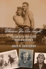 Wherever You Are Tonight: Love and War in the Forgotten Theater of World War II By Jason M. Cunningham Cover Image